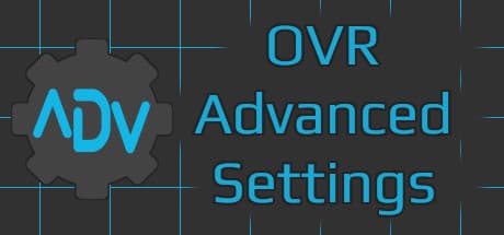 OVR Advanced Settings