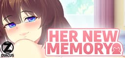 Her New Memory - Hentai Simulator