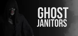 Ghost Janitors