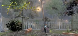 Follow the Fireflies