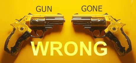 Gun Gone Wrong Playtest