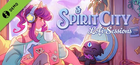 Spirit City: Lofi Sessions Demo