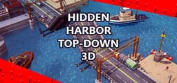 Hidden Harbor Top-Down 3D