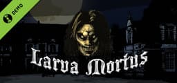 Larva Mortus Demo