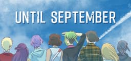 Until September